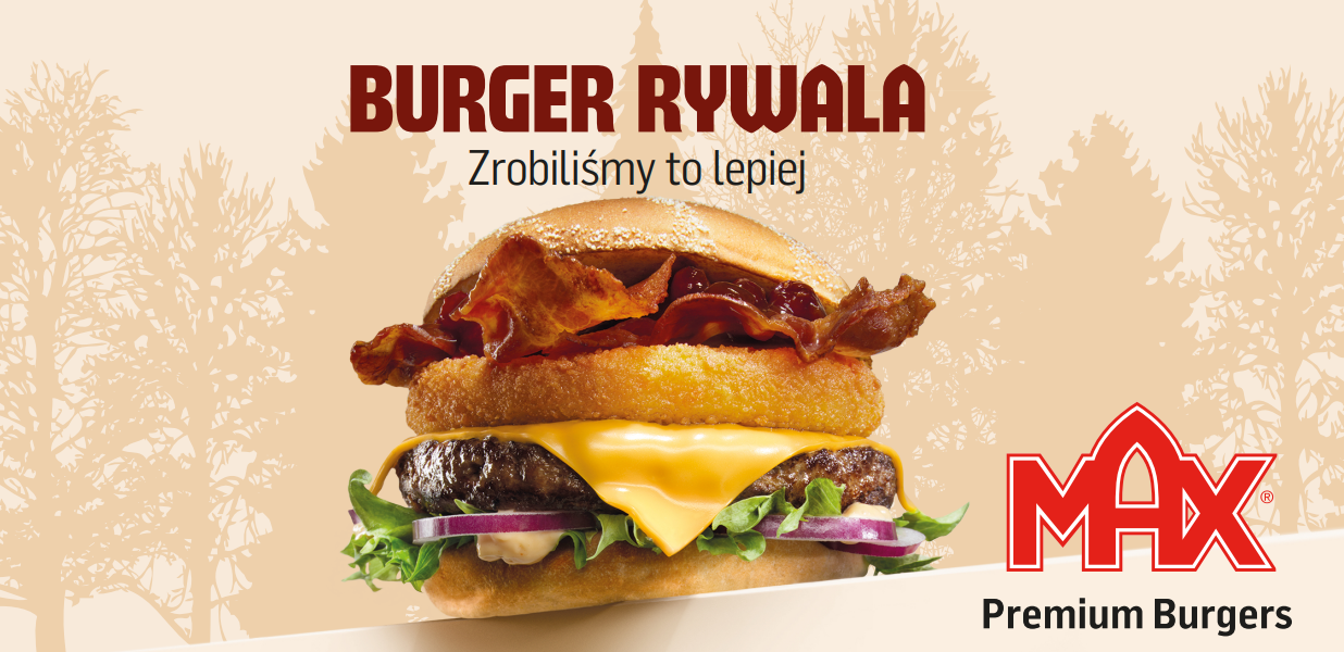 MAX Premium Burgers wprowadza Burgera Rywala do polskich restauracji